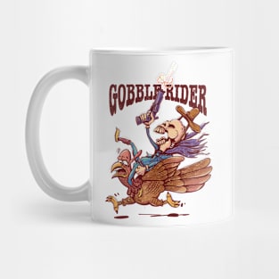GOBBLE RIDER - Turkey Thanksgiving Mug